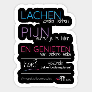 DUTCH- Healthy Pelvic Floor Muscles! Sticker